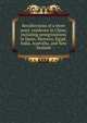 Recollections of a three years' residence in China; including peregrinations in Spain, Morocco, Egypt, India, Australia, and New Zealand, 