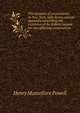 The taxation of corporations in New York, with forms, and an appendix containing the provision of the federal income tax law affecting corporations, Henry Montefiore Powell 