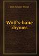 Wolf's-bane rhymes, John Cowper Powys 