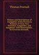 Notices and Descriptions of Antiquities of the Provincia Romana of Gaul, Now Provence, Languedoc, and Dauphine; with Dissertations . by Governor Pownall, ., Thomas Pownall 
