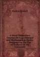 A Short Elementary Treatise On Experimental and Mathematical Optics: Designed for the Use of Students in the University, Baden Powell 