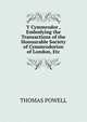 Y Cymmrodor , Embodying the Transactions of the Honourable Society of Cymmrodorion of London, Etc., THOMAS POWELL 