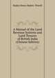 A Manual of the Land Revenue Systems and Land Tenures of British India (Chinese Edition), Baden Henry Baden- Powell 