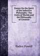 Essays On the Spirit of the Inductive Philosophy: The Unity of Worlds and the Philosophy of Creation, Baden Powell 