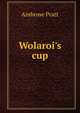 Wolaroi's cup, Ambrose Pratt 