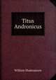 Titus Andronicus, William Shakespeare 