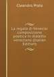La regata di Venezia: composizione poetica in dialetto veneziano (Italian Edition), Cleandro Prata 
