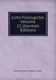 Listy Filologicke, Volume 12 (German Edition), Jednota eskych Filolog V Praze 