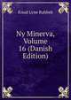 Ny Minerva, Volume 16 (Danish Edition), Knud Lyne Rahbek 