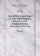 Die Wahrungsfrage in Den Vereinigten Staaten Von Nordamerika (German Edition), Max Prager 