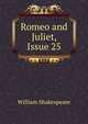 Romeo and Juliet, Issue 25, Уильям Шекспир 