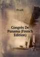 Congres De Panama (French Edition), Pradt 