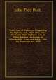 Pratt's Law of Highways: Comprising the Highway Acts, 1835, 1862, 1864, the South Wales Highway Acts, & Other Statutes : Including an Introduction . Cases and Index : Also the Tramways Act, 1870, John Tidd Pratt 