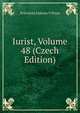 Iurist, Volume 48 (Czech Edition), Pravnicka Jednota V Praze 