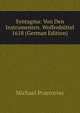 Syntagma: Von Den Instrumenten. Wolfenb?ttel 1618 (German Edition), Michael Praetorius 