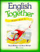 English Together 3. The Golden Globe Pupils' Book //Webster D.,Worrall A., Diana Webster, Anne Worrall 