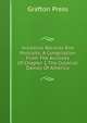 Ancestral Records And Portraits: A Compilation From The Archives Of Chapter I, The Colonial Dames Of America, Grafton Press 
