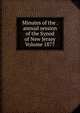 Minutes of the . annual session of the Synod of New Jersey Volume 1877, 