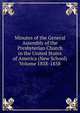 Minutes of the General Assembly of the Presbyterian Church in the United States of America (New School) Volume 1838-1858, 