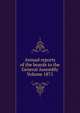 Annual reports of the boards to the General Assembly Volume 1871, 