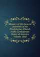 Minutes of the General Assembly of the Presbyterian Church in the Confederate States of America Volume 1868, 