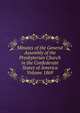 Minutes of the General Assembly of the Presbyterian Church in the Confederate States of America Volume 1869, 