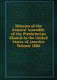 Minutes of the General Assembly of the Presbyterian Church in the United States of America Volume 1886, 
