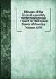 Minutes of the General Assembly of the Presbyterian Church in the United States of America Volume 1898, 