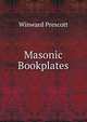 Masonic Bookplates, Winward Prescott 