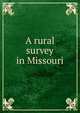 A rural survey in Missouri, 
