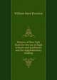 History of New York State for the use of high schools and academies and for supplementary reading, William Reed Prentice 