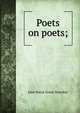 Poets on poets;, Jane Maria Grant Strachey 