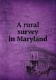 A rural survey in Maryland, 