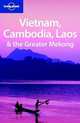 Vietnam Cambodia Laos & Greater Mekong 2Ed, Nick Ray 