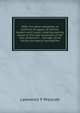 1896, the great campaign, or political struggles of parties, leaders and issues, covering evering phase of the vital questions of the day; protection; . coinage; bond issues and specie resumption, Lawrence F Prescott 