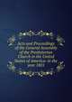 Acts and Proceedings of the General Assembly of the Presbyterian Church in the United States of America: in the year 1801, 