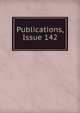 Publications, Issue 142, 