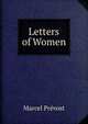 Letters of Women, Marcel Prevost 
