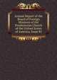 Annual Report of the Board of Foreign Missions of the Presbyterian Church of the United States of America, Issue 85, 
