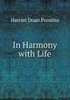 In Harmony with Life, Harriet Doan Prentiss 