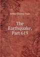 The Earthquake, Part 619, Arthur Cheney Train 