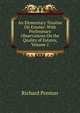 An Elementary Treatise On Estates: With Preliminary Observations On the Quality of Estates, Volume 1, Richard Preston 