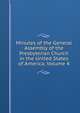 Minutes of the General Assembly of the Presbyterian Church in the United States of America, Volume 4, 