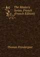 The Mastery Series. French (French Edition), Thomas Prendergast 