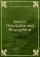 Essays: Descriptive and Biographical, Lady Grace Anne Prestwich 
