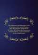 The Addresses and Messages of the Presidents of the United States, from Washington to Harrison: To Which Is Prefixed the Declaration of Independence, and Constitution of the United States, 
