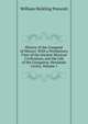 History of the Conquest of Mexico: With a Preliminary View of the Ancient Mexican Civilization, and the Life of the Conqueror, Hernando Cortez, Volume 1, William H. Prescott 