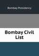 Bombay Civil List, Bombay Presidency 