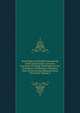 State Papers and Publick Documents of the United States, from the Accession of George Washington to the Presidency: Exhibiting a Complete View of Our Foreign Relations Since That Time, Volume 8, 