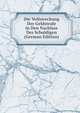 Die Vollstreckung Der Geldstrafe in Den Nachlass Des Schuldigen (German Edition), 